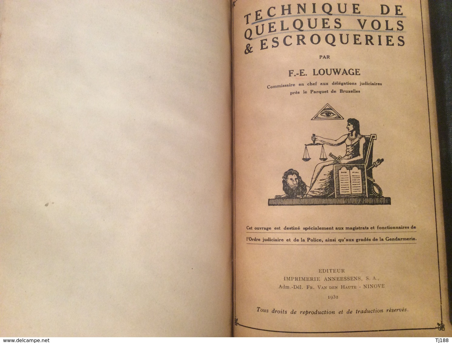 F E LOUWAGE Technique De Quelques Vols & Escroqueries / Cours De Police Technique Et De Tactique De Police Criminelle - Police & Gendarmerie