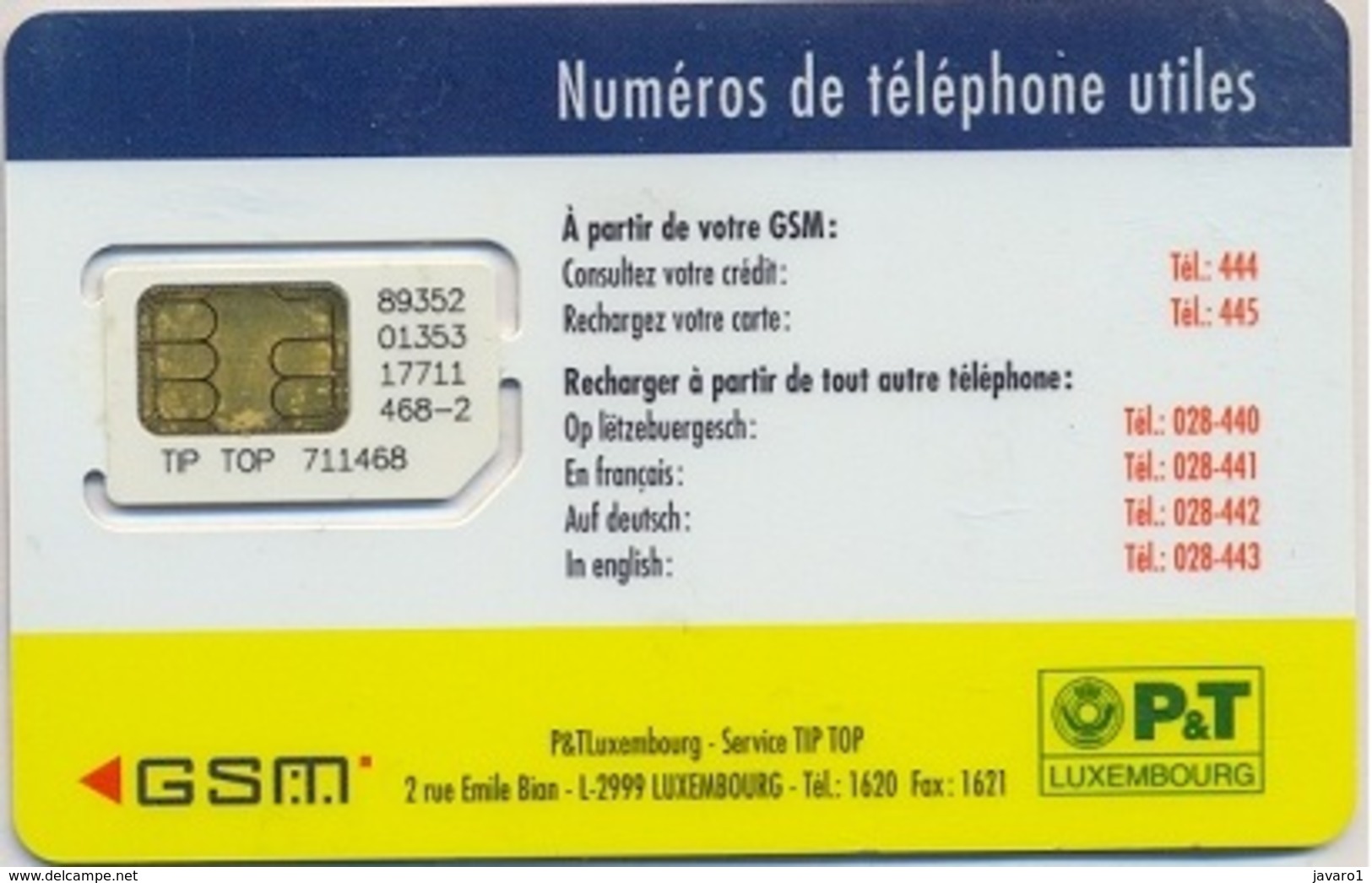 LUXEMBURG : LUX07 43 PIC Un GSM Une Carte TIPTOP USED - Luxembourg