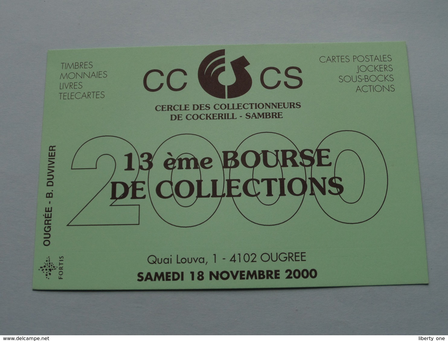 13ème BOURSE De COLLECTIONS ( Cercle Des Collectionneurs De Cockerill - SAMBRE ) 4102 Ougree à 2000 ( N° 0273 ) ! - Bourses & Salons De Collections