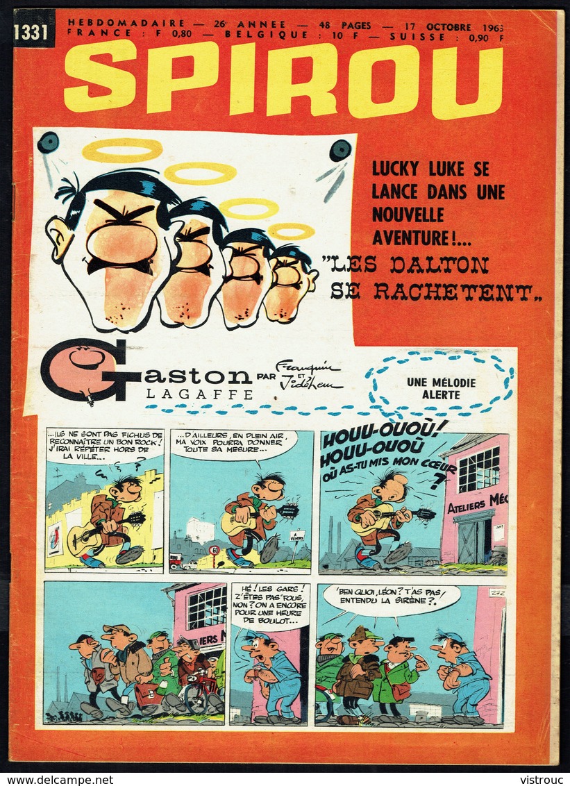 SPIROU N° 1331 -  Année 1963 - Couverture "GASTON" De FRANQUIN Et "LUCKY LUKE" De MORRIS. - Spirou Magazine