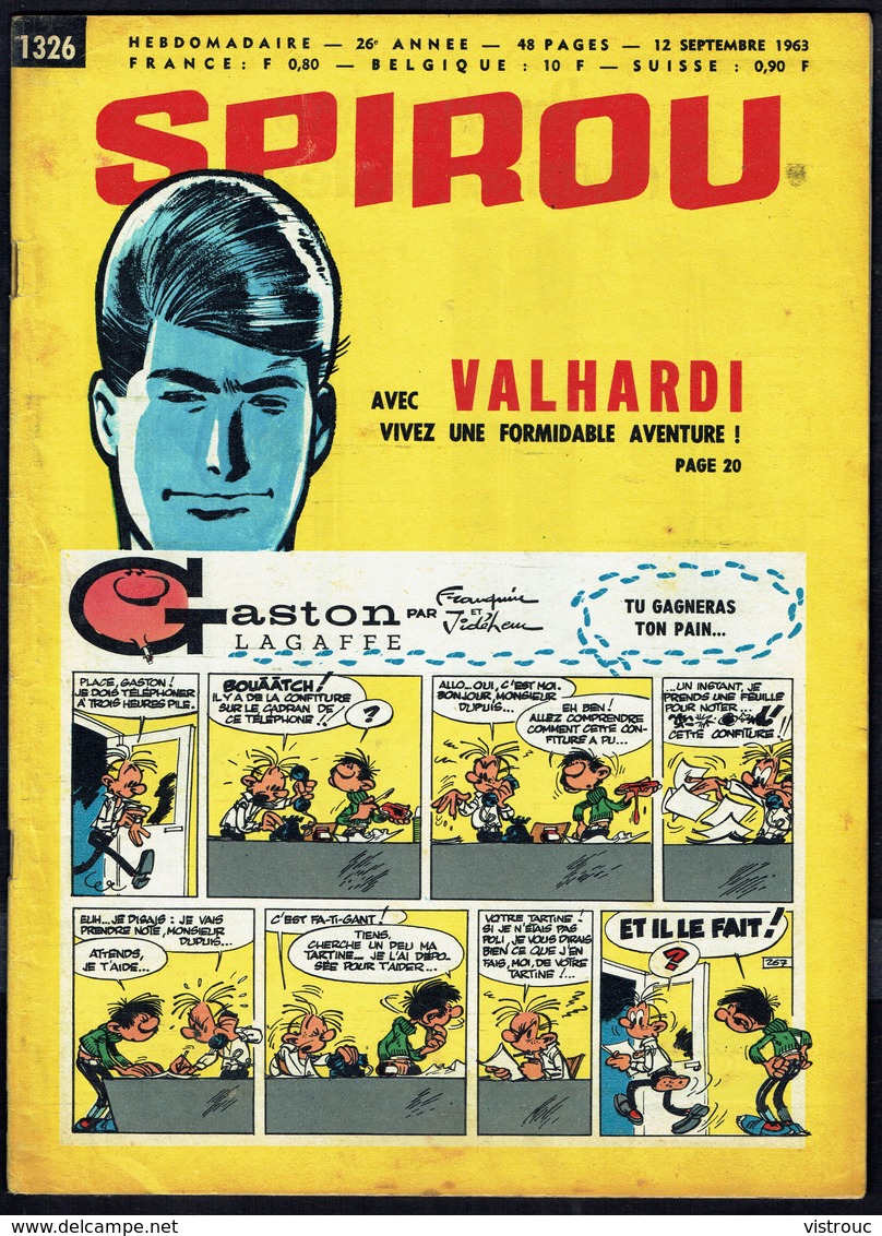 SPIROU N° 1326 -  Année 1963 - Couverture "GASTON" De FRANQUIN Et "VALHARDY" De JIGE. - Spirou Magazine