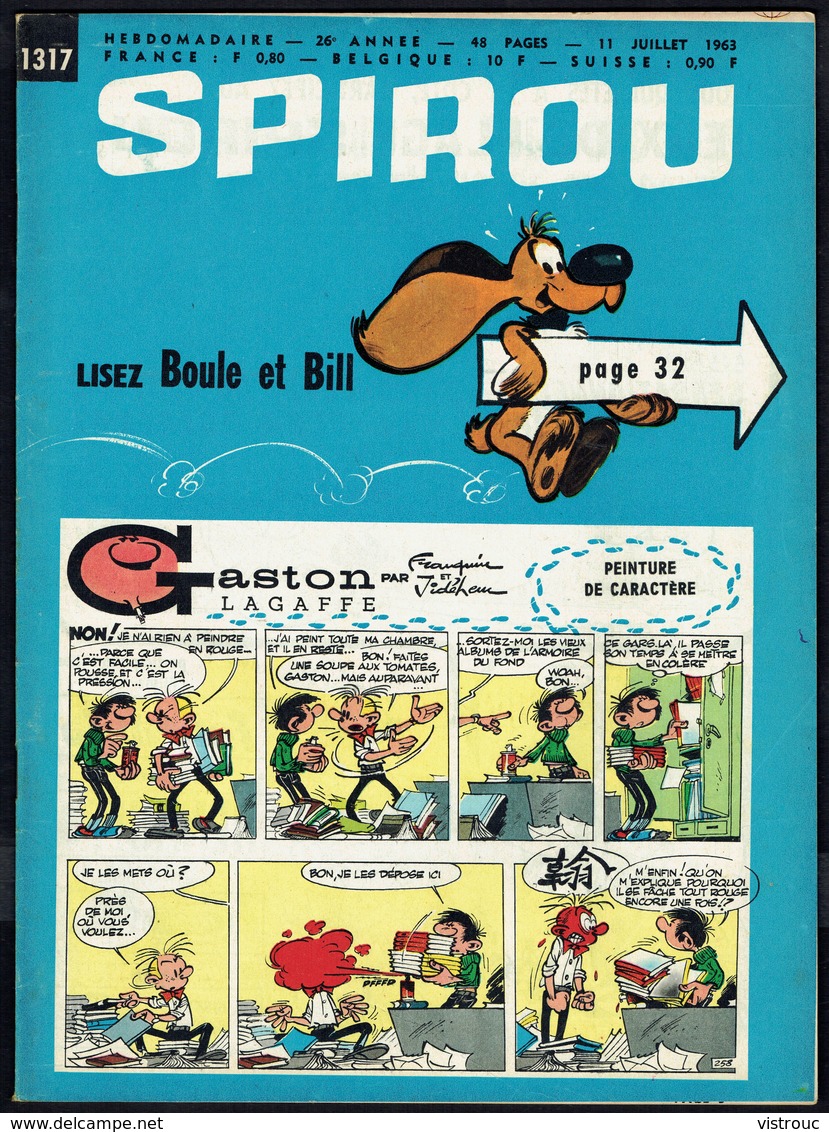 SPIROU N° 1317 -  Année 1963 - Couverture "GASTON" De FRANQUIN Et "BOULE Et BILL" De ROBA. - Spirou Magazine