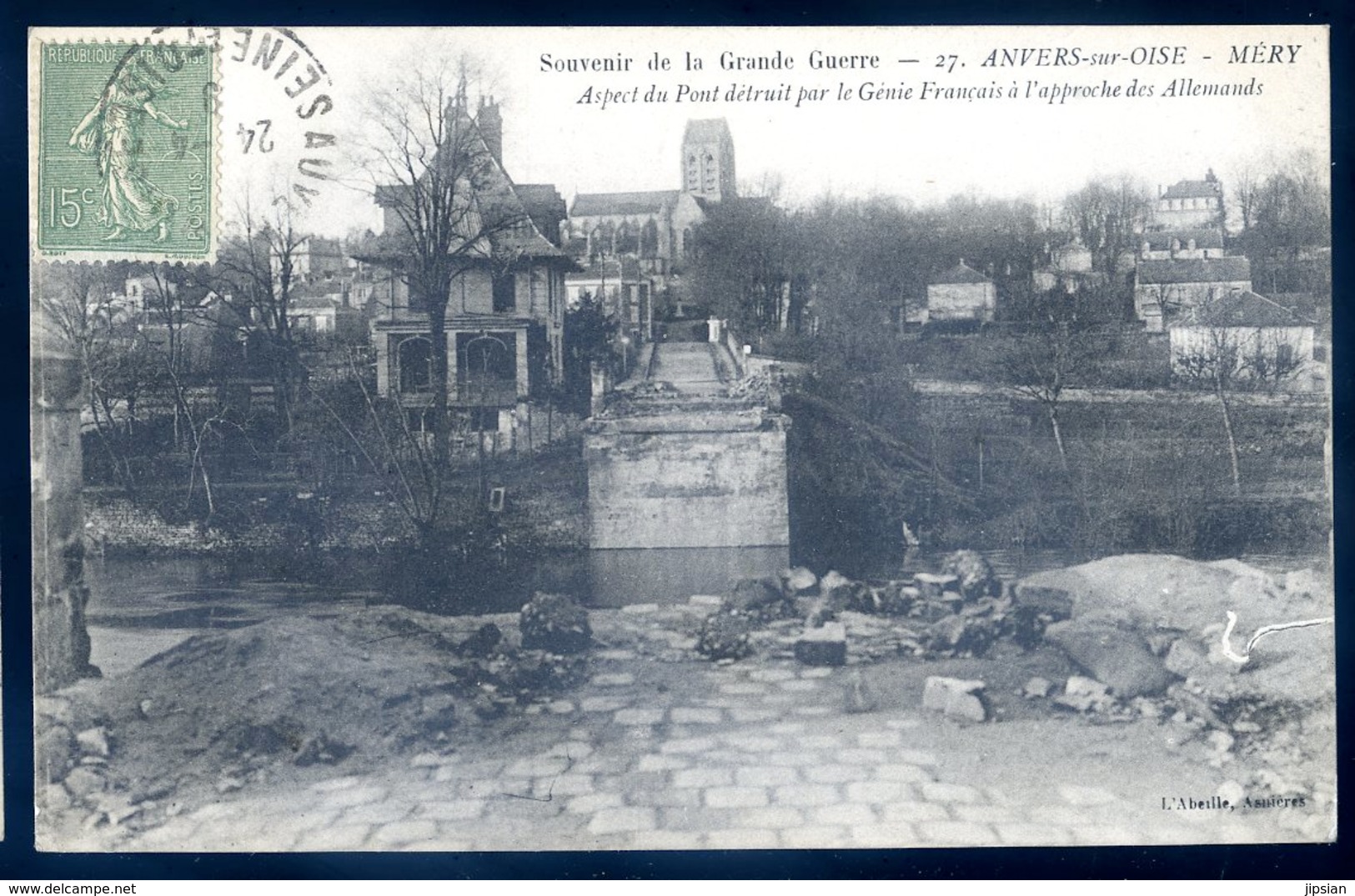 Cpa Du 95 Auvers Sur Oise Méry Aspect Du Pont Détruit Par Le Génie Français     SEPT18-37 - Auvers Sur Oise