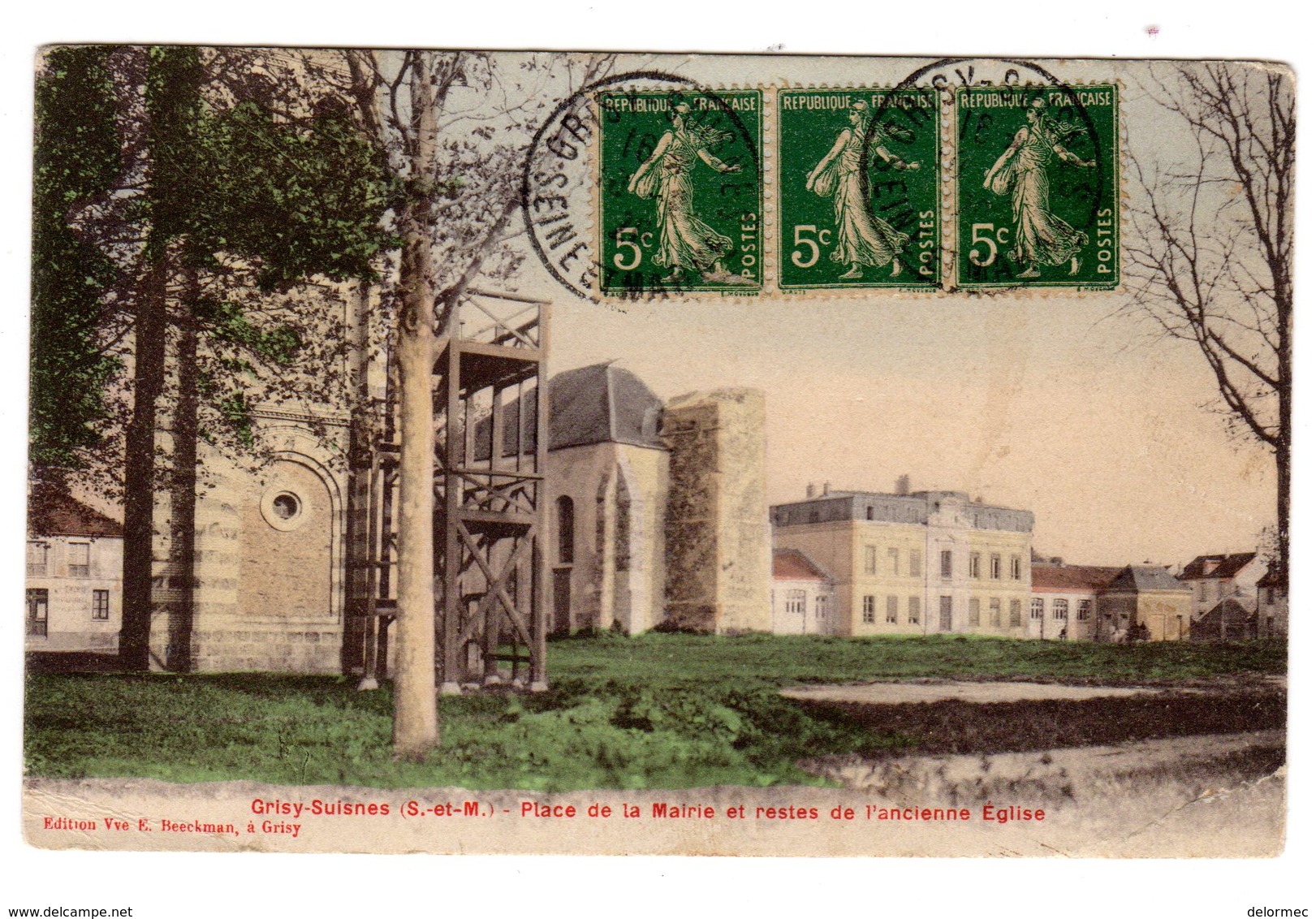 CPA Colorisée Grisy Suisnes 77 Seine Et Marne Place Mairie Reste Ancienne Eglise éditeur Veuve Beeckman - Autres & Non Classés