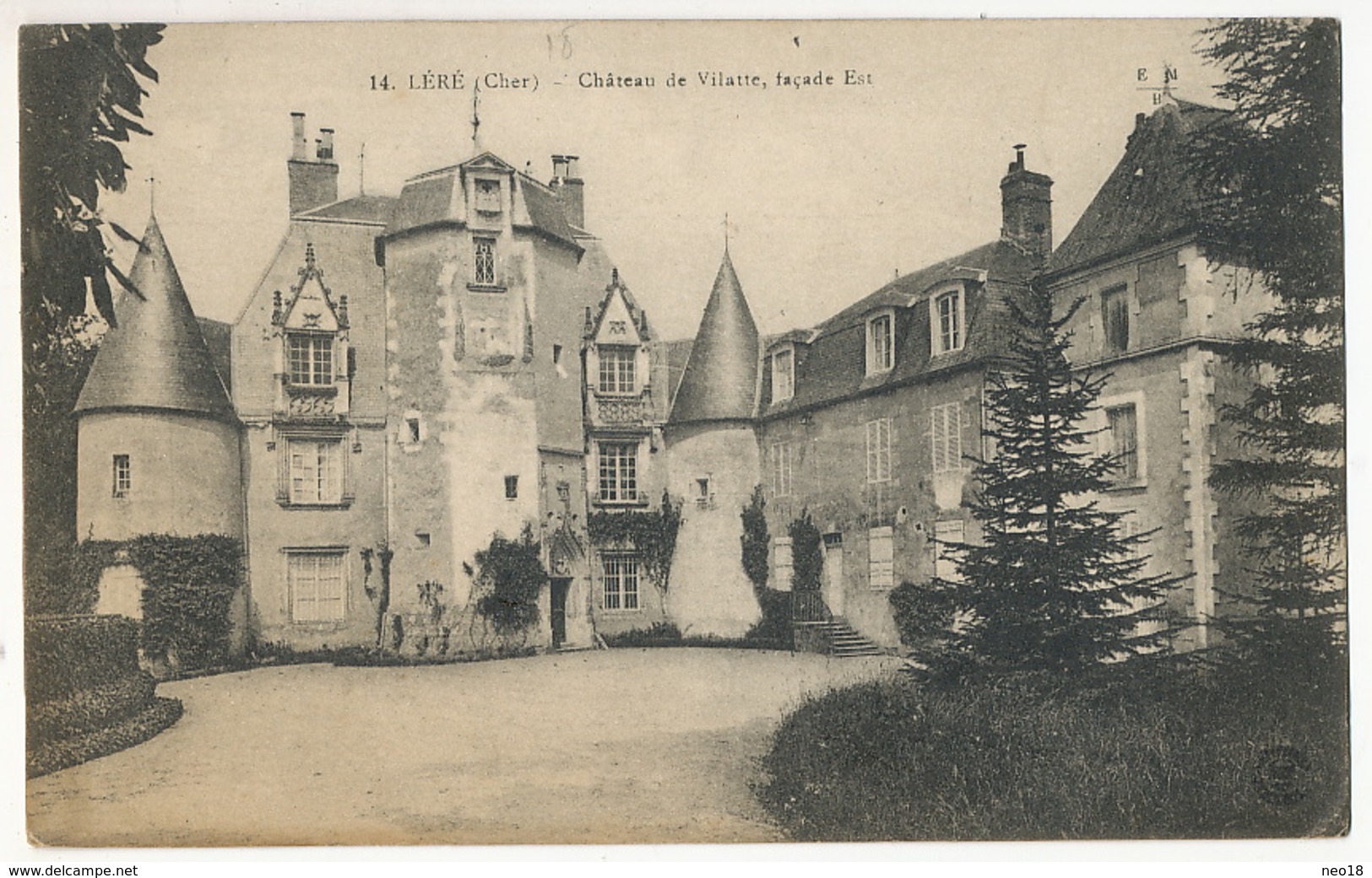 Léré Chateau Vilatte Franchise Militaire  Guerre 1914 Envoi à Nenette  Hotel De France Argent Sur Sauldre - Lere