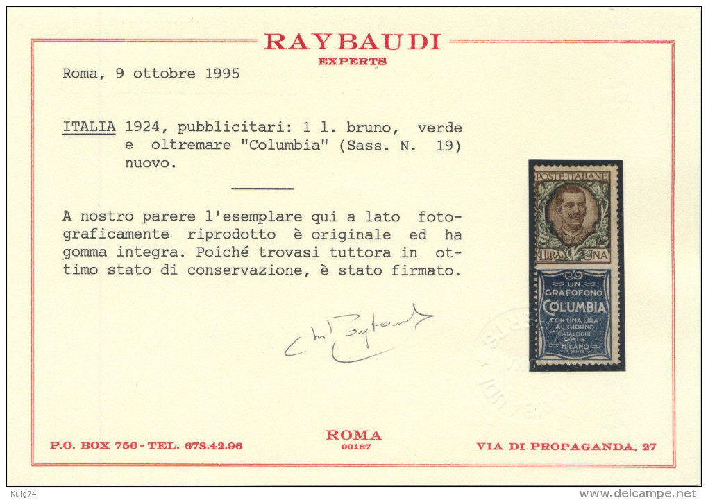 1924 PUBBLICITARIO LIRE 1 COLUMBIA N.19 NUOVO** INTEGRO CERT. RAYBAUDI SPLENDIDO - MNH VERY FINE RAYBAUDI EXPERTISE - Pubblicitari