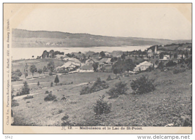 MALBUISSON ET LE LAC DE ST POINT      PRECURSEUR - Autres & Non Classés