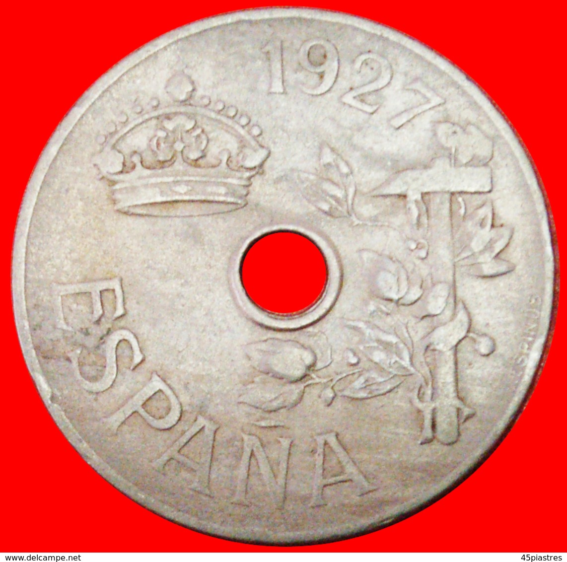 # HAMMER: SPAIN ★ 25 CENTIMOS 1927! LOW START ★ NO RESERVE! Alfonso XIII (1886-1931) - Proeven & Herslag