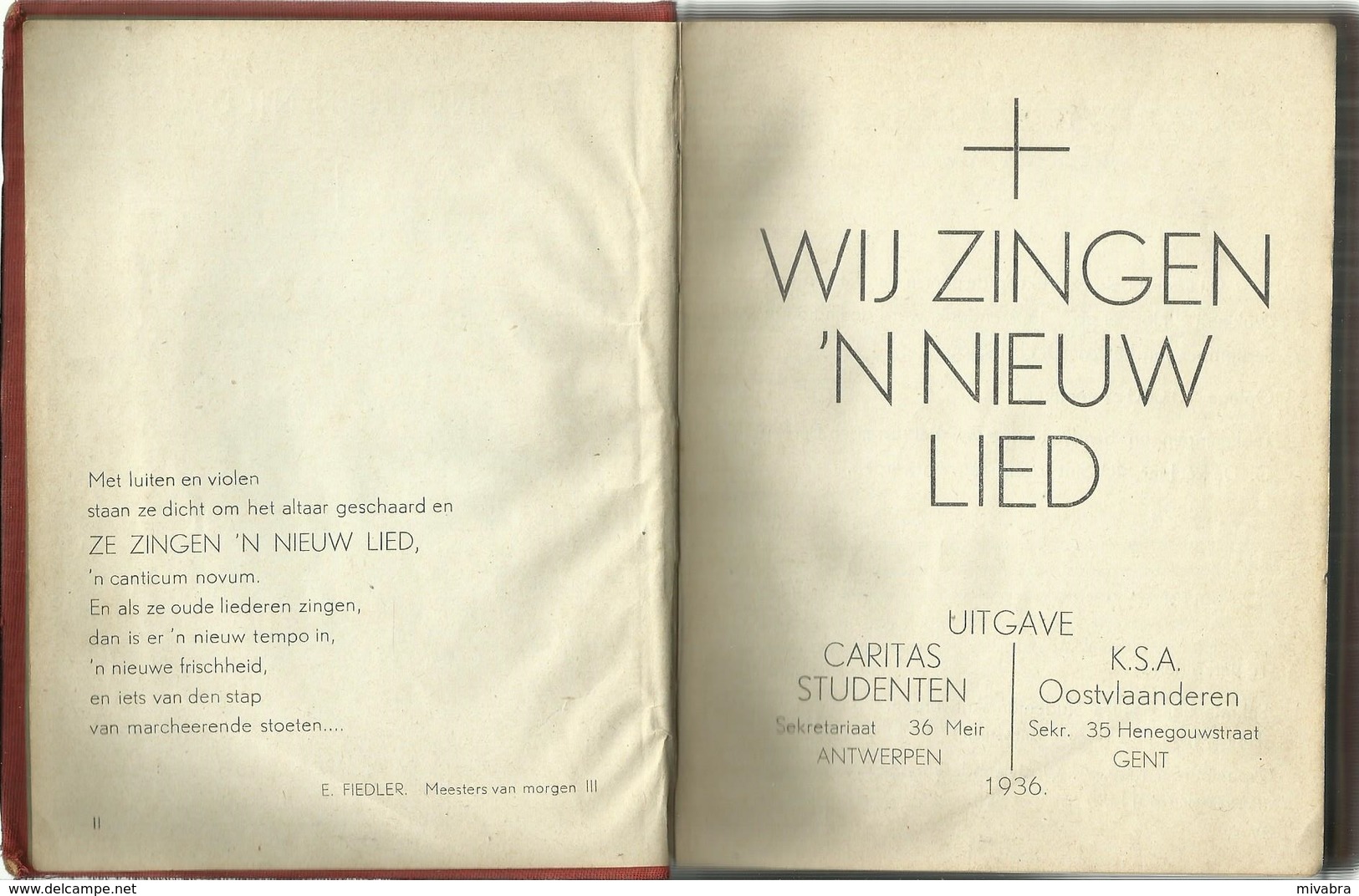 1936 - WIJ ZINGEN 'N NIEUW LIED - UITGAVE CARITAS STUDENTEN EN KSA OOST VLAANDEREN 1936 - Choral