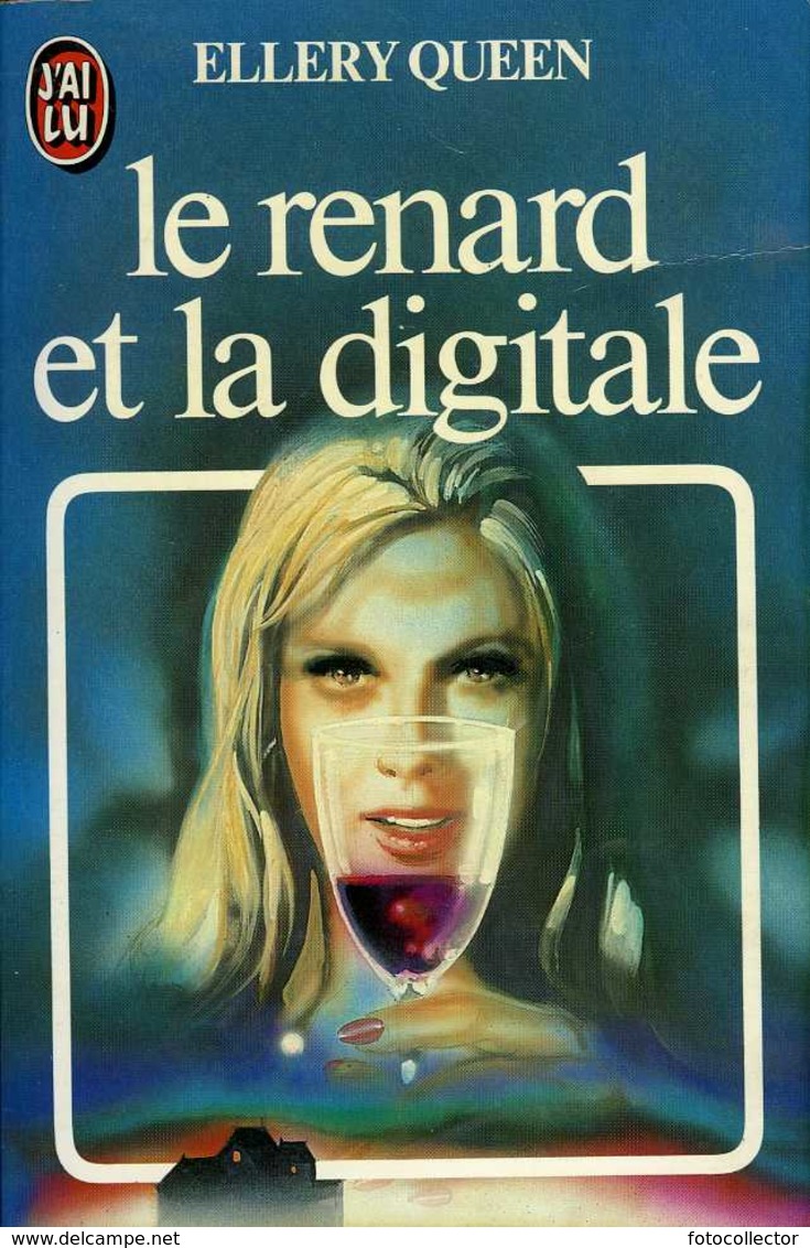 Le Renard Et La Digitale Par Ellery Queen (ISBN 2277216135 EAN 9782277216131) - J'ai Lu