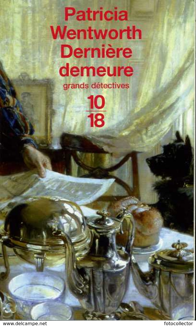 Grands Détectives 1018 N° 3511 : Dernière Demeure Par Wentworth (ISBN 2264034181 EAN 9782264034182) - 10/18 - Bekende Detectives