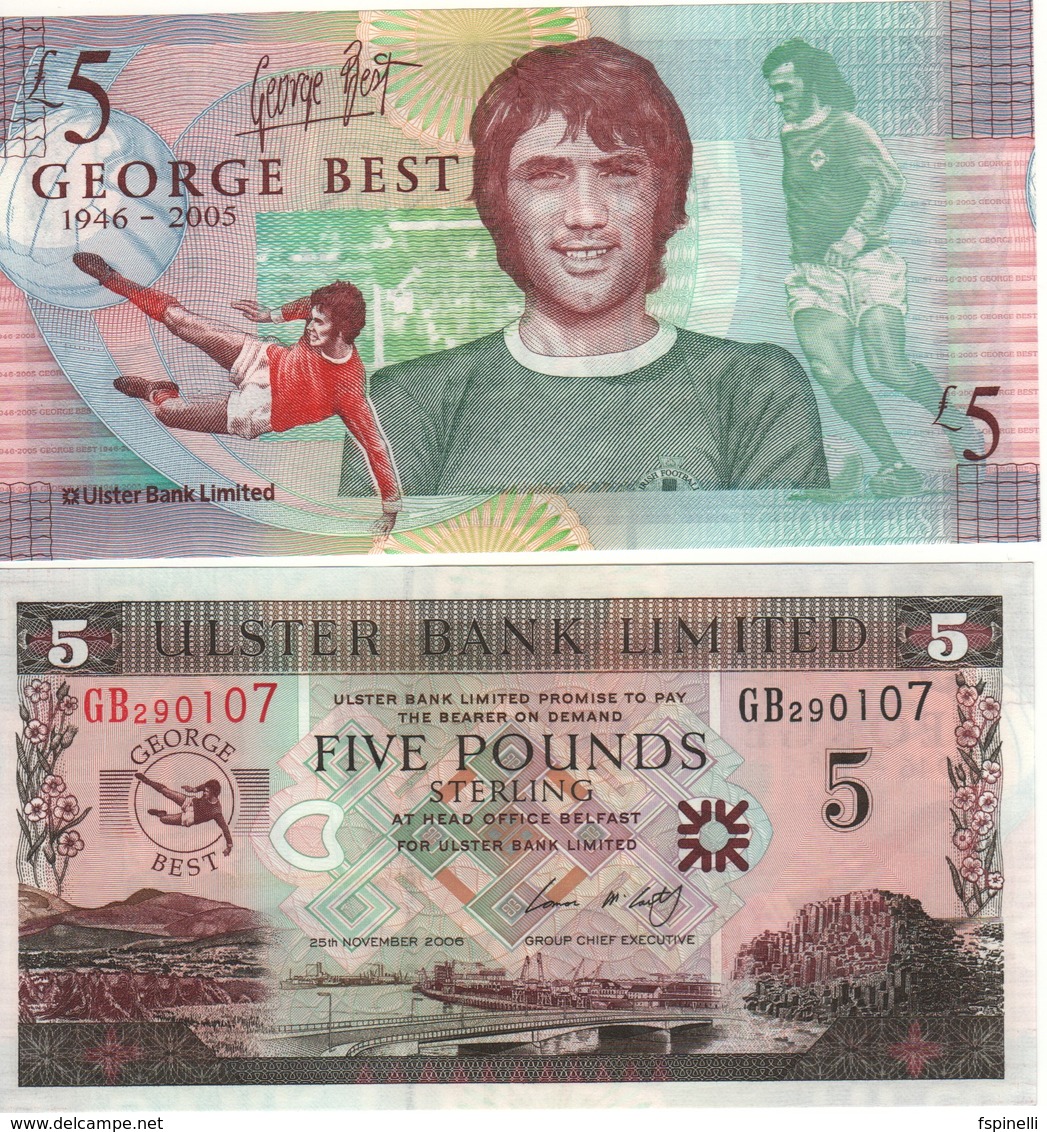 IRELAND  Northern  5 Pounds  Commemorative Issue  ULSTER Bank Ltd  George Best (footballer)  P339  Dated 25.11.2006  UNC - 5 Pond