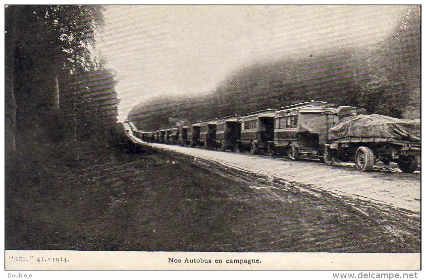 GUERRE 1914- 1918  WW1  Nos Autobus En Campagne  ... - Guerre 1914-18