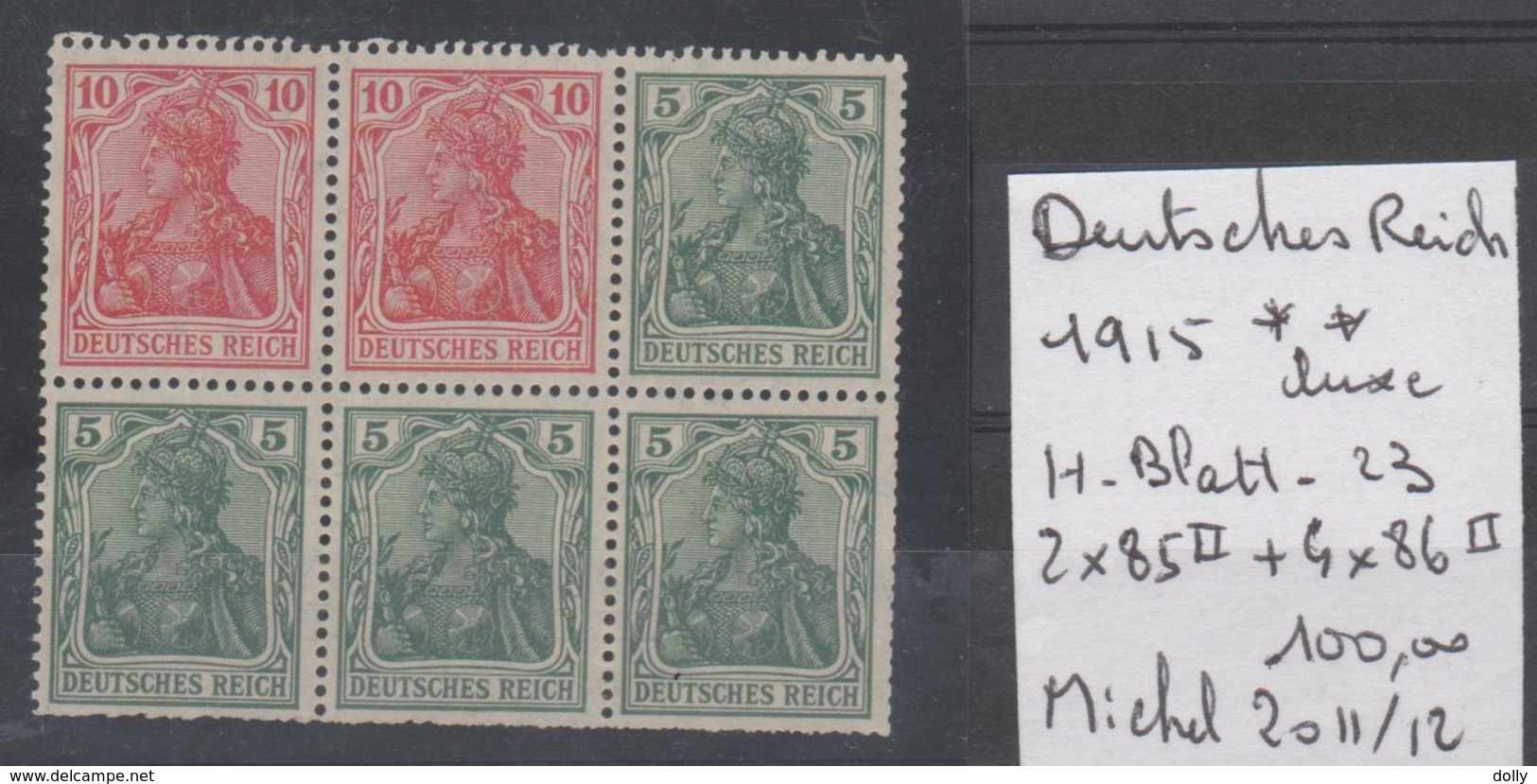 TIMBRES D ALLEMAGNE COMPOSEES  NEUF ** 1915  Nr  H-BLATT 23 = 2X85 II+4X 86 II     COTE 100 € - Zusammendrucke