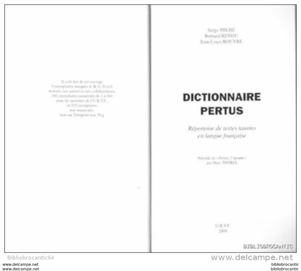 TAUROMACHIE: * DICTIONNAIRE  PERTUS * Répertoire Des Textes TAURINS En Francais - Dictionnaires