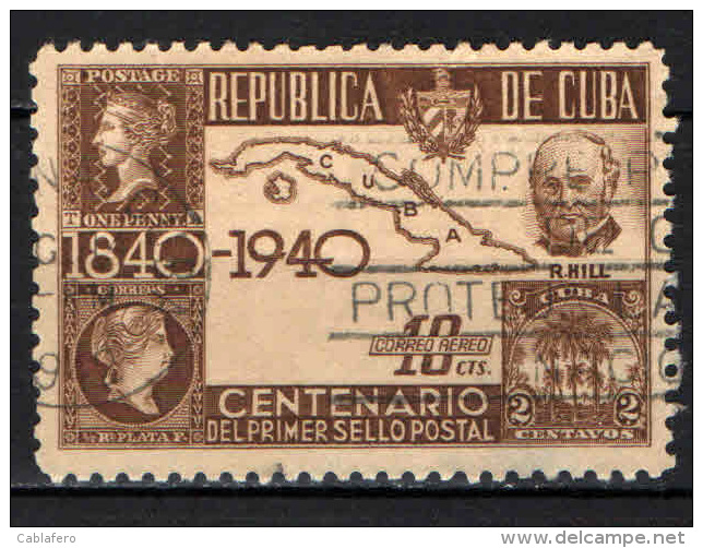 CUBA - 1940 - CENTENARIO DEL PRIMO FRANCOBOLLO - USATO - Posta Aerea