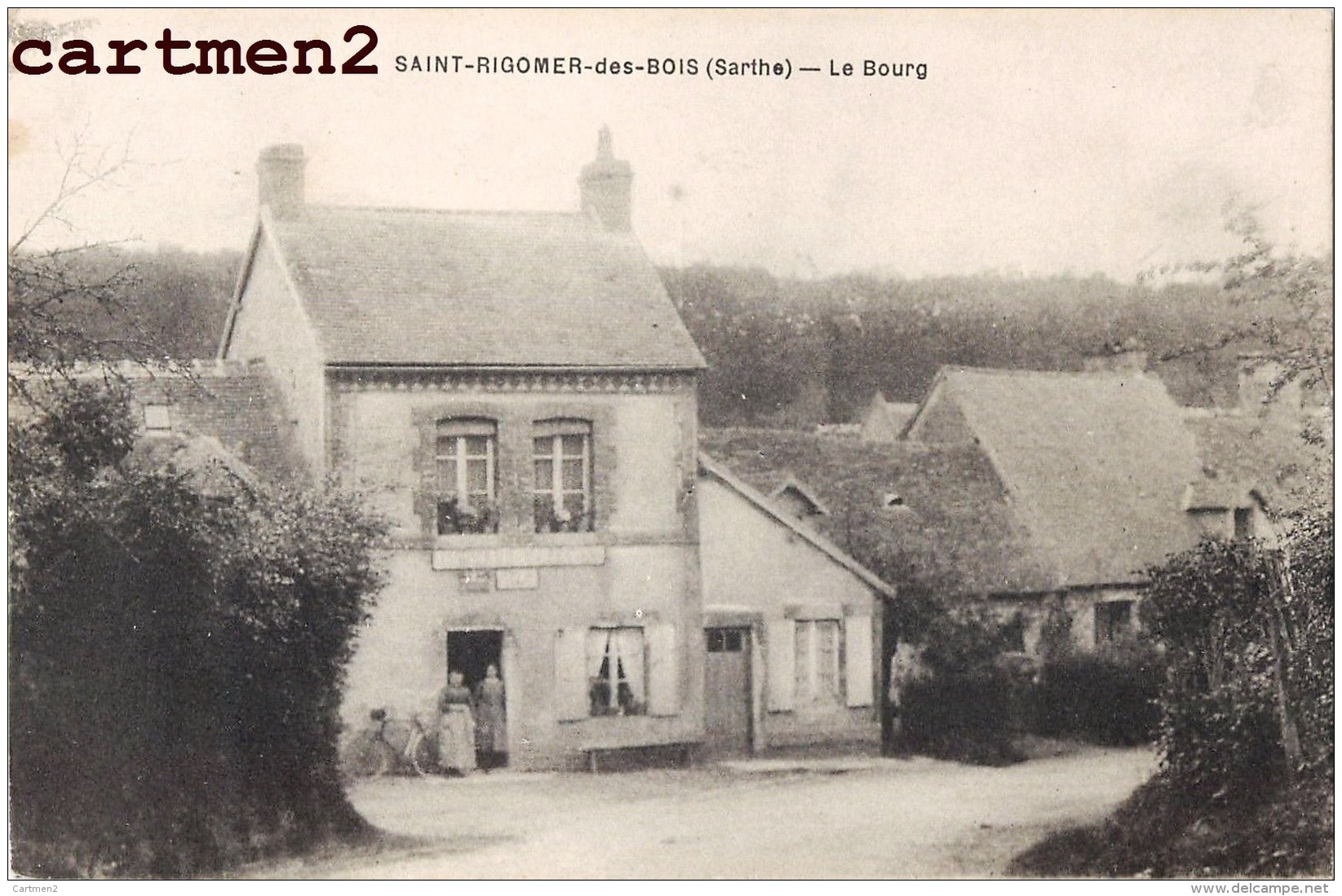 SAINT-RIGOMER-DES-BOIS LE BOURG 72 SARTHE - Autres & Non Classés