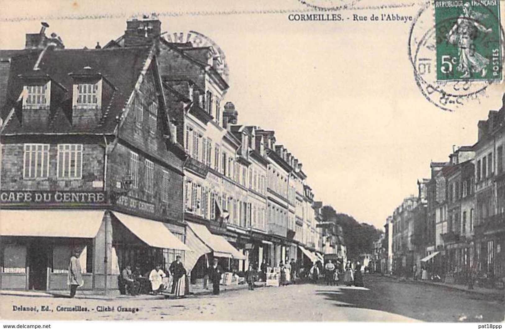 27 - CORMEILLES : Rue De L'Abbaye Et Le CAFE Du CENTRE - CPA - Eure - Autres & Non Classés