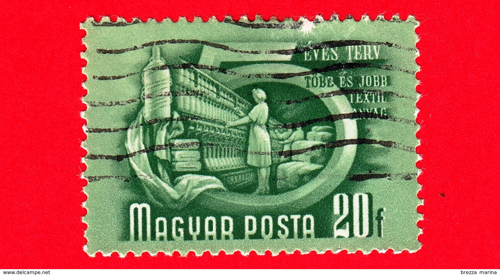 UNGHERIA - Usato - 1951 - Piano Quinquennale - Industria Tessile - 20 - Usati