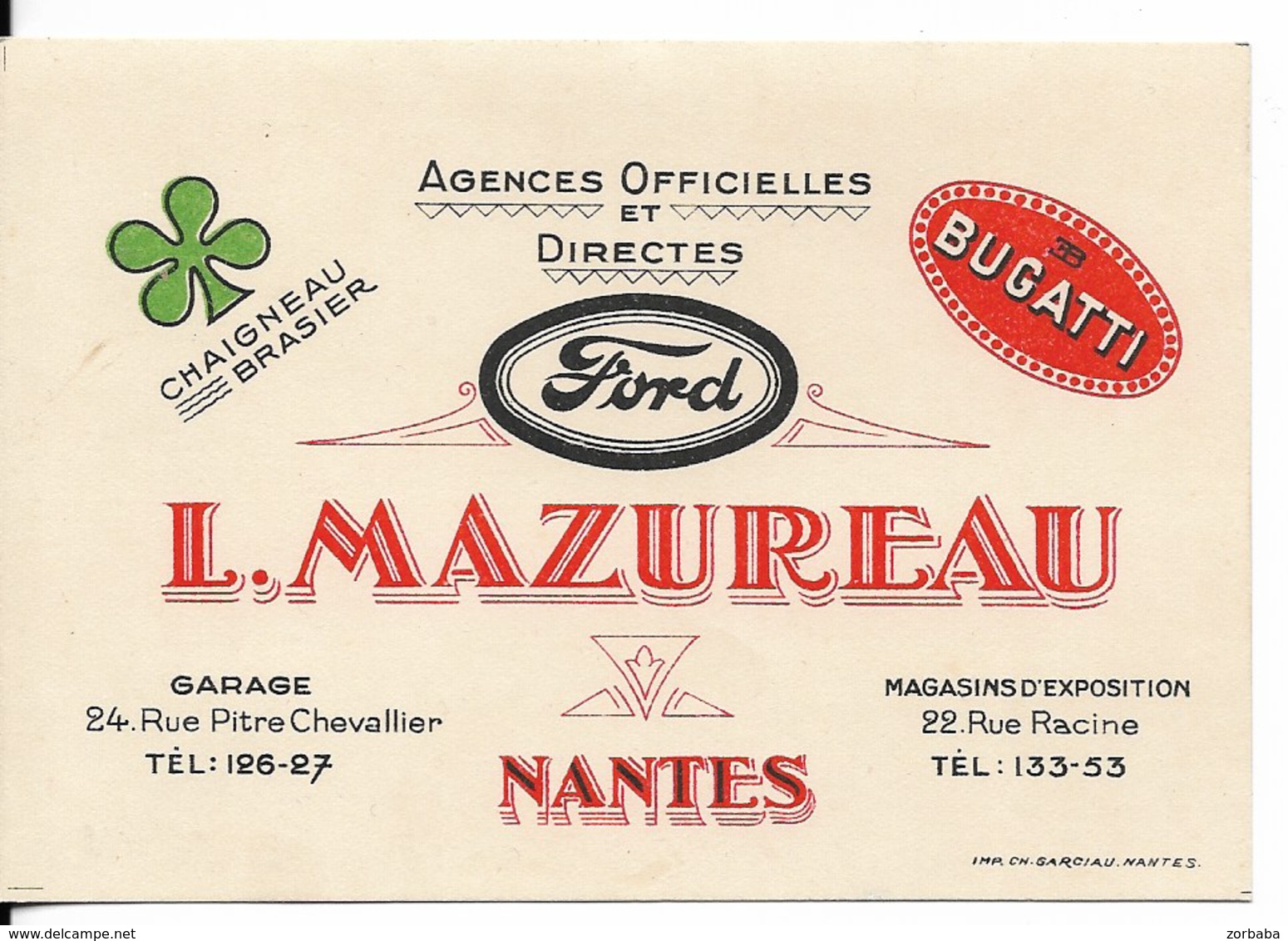 NANTES. Carte De Visite. GARAGE L. MAZUREAU. Agences Officielles 1927 : BUGATTI. FORD. CHAIGNEAU BRASIER. - Cartes De Visite