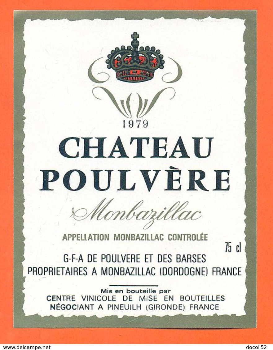 étiquette Vin De Monbazillac Chateau Poulvère 1979 GFA à Pineuilh - 75 Cl - Monbazillac