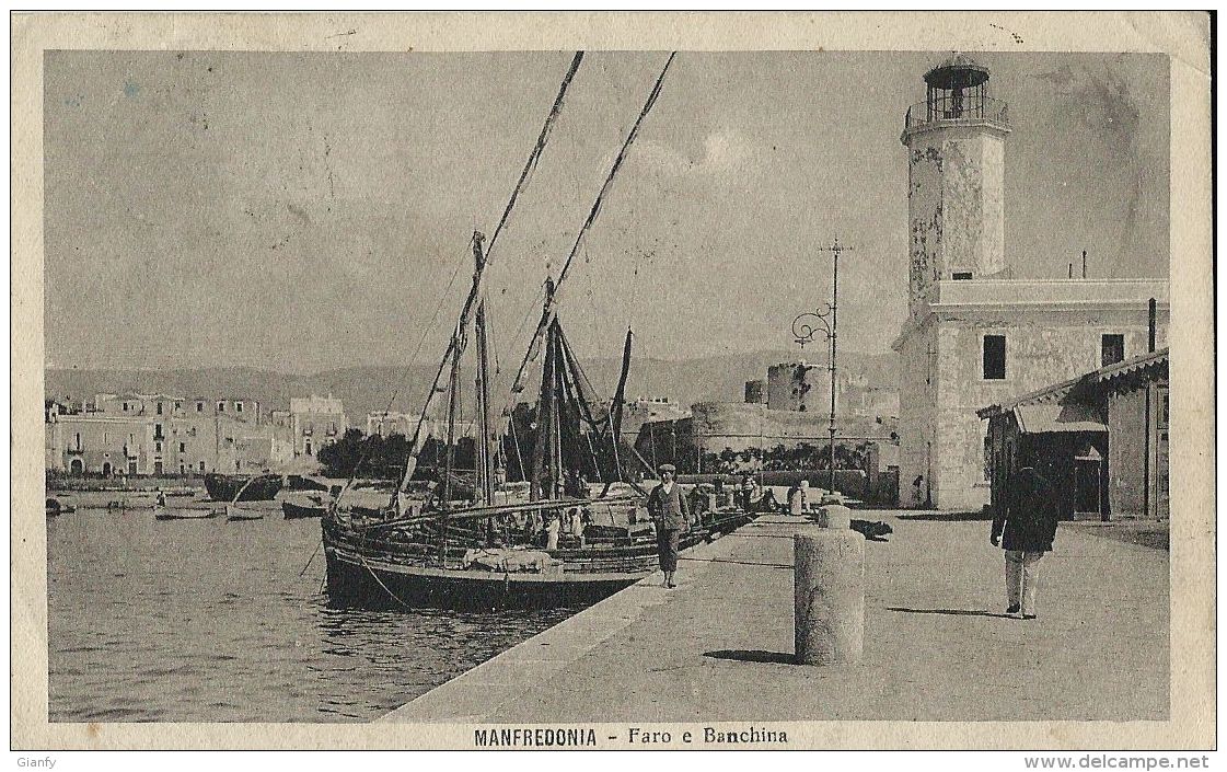 MANFREDONIA FARO E BANCHINA 1921 ANIMATA - Manfredonia