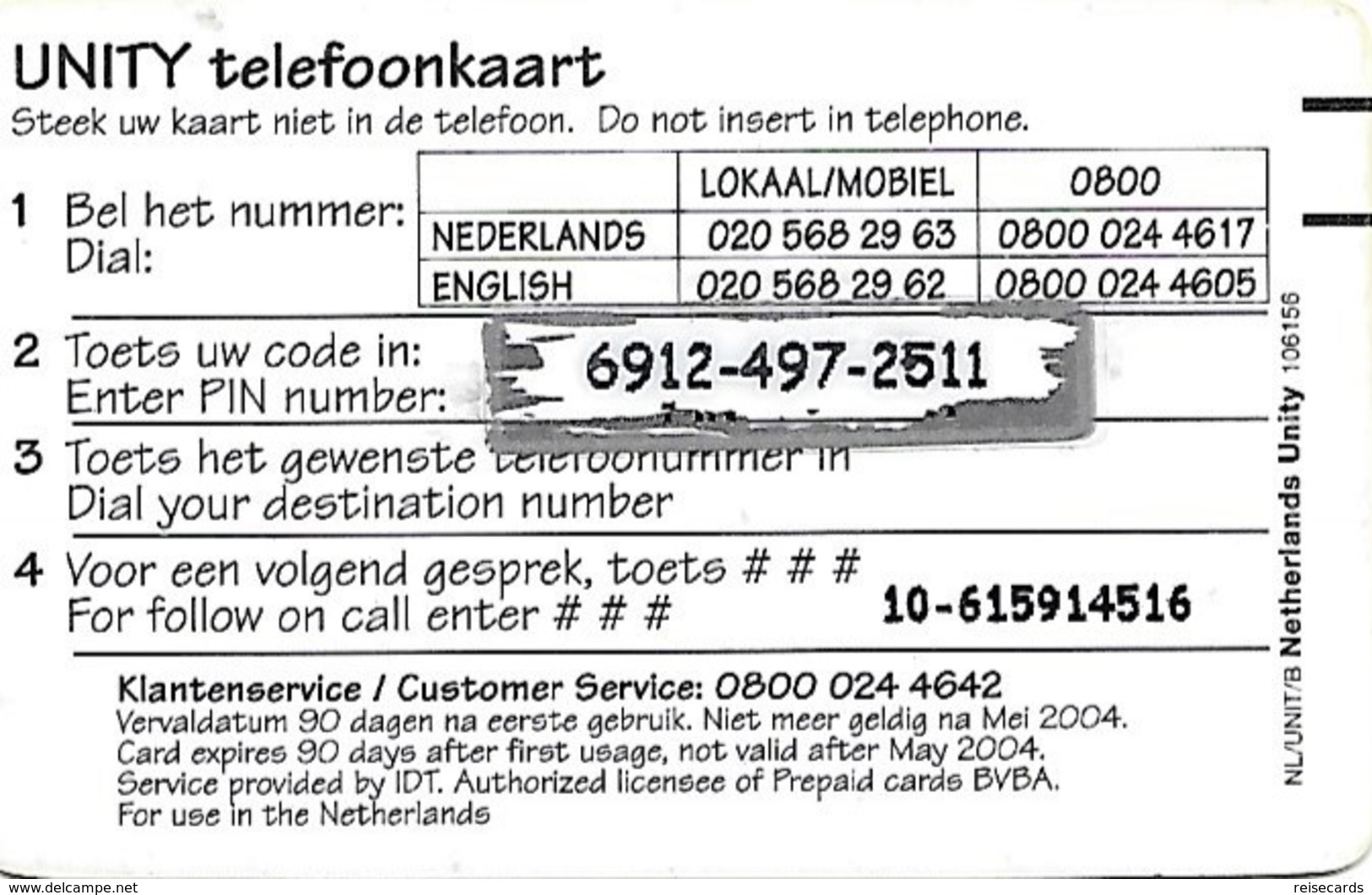 Netherlands: Prepaid IDT - Unity 05.04 - [3] Handy-, Prepaid- U. Aufladkarten