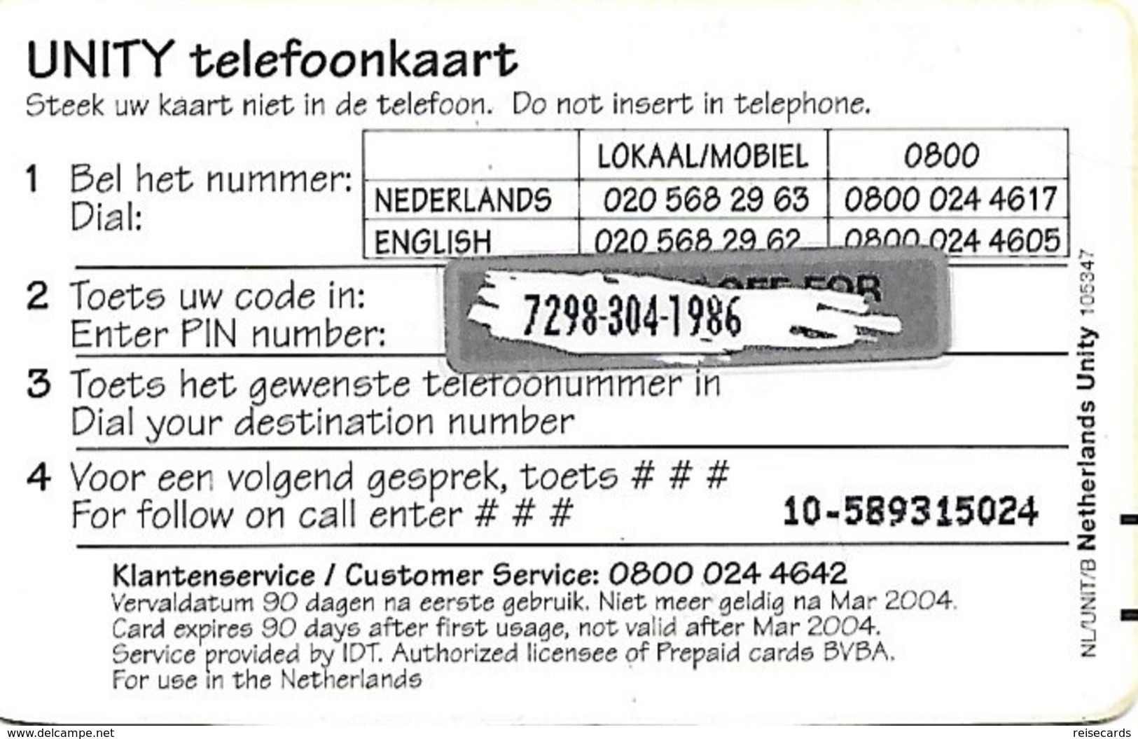 Netherlands: Prepaid IDT - Unity 03.04 - [3] Handy-, Prepaid- U. Aufladkarten