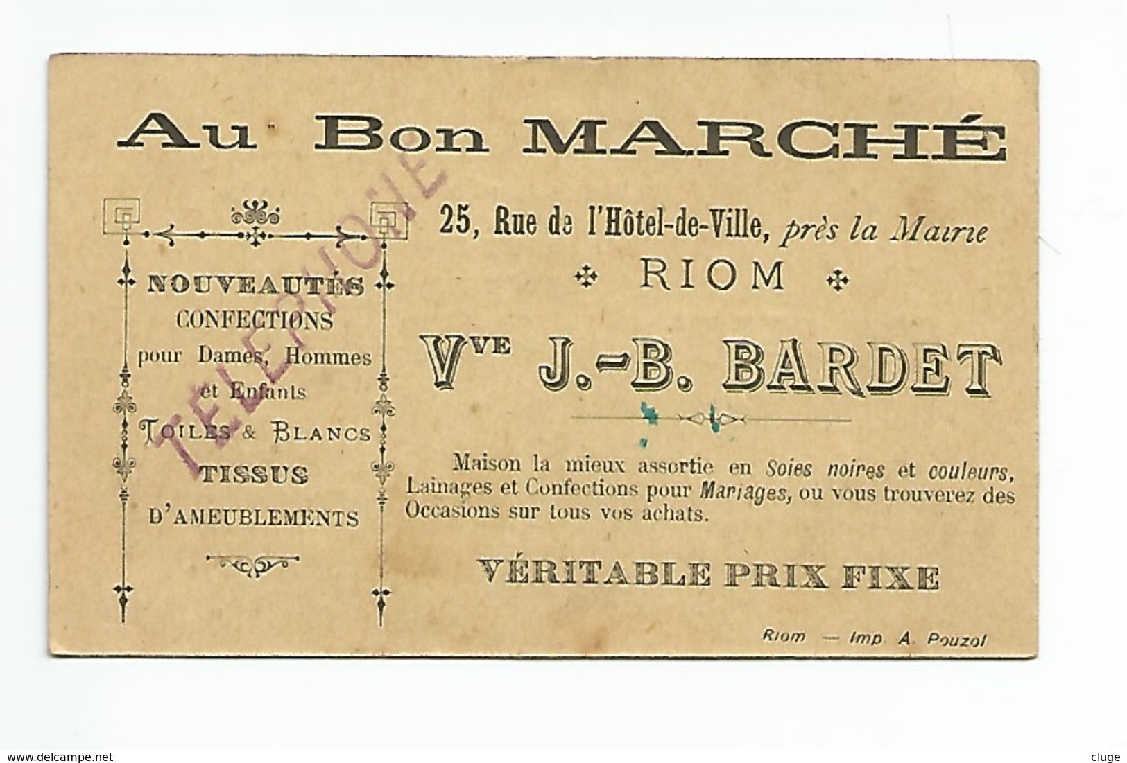 63 - RIOM - AU BON MARCHE - Vve J.-B. Bardet   (vue Recto Verso) - Cartes De Visite