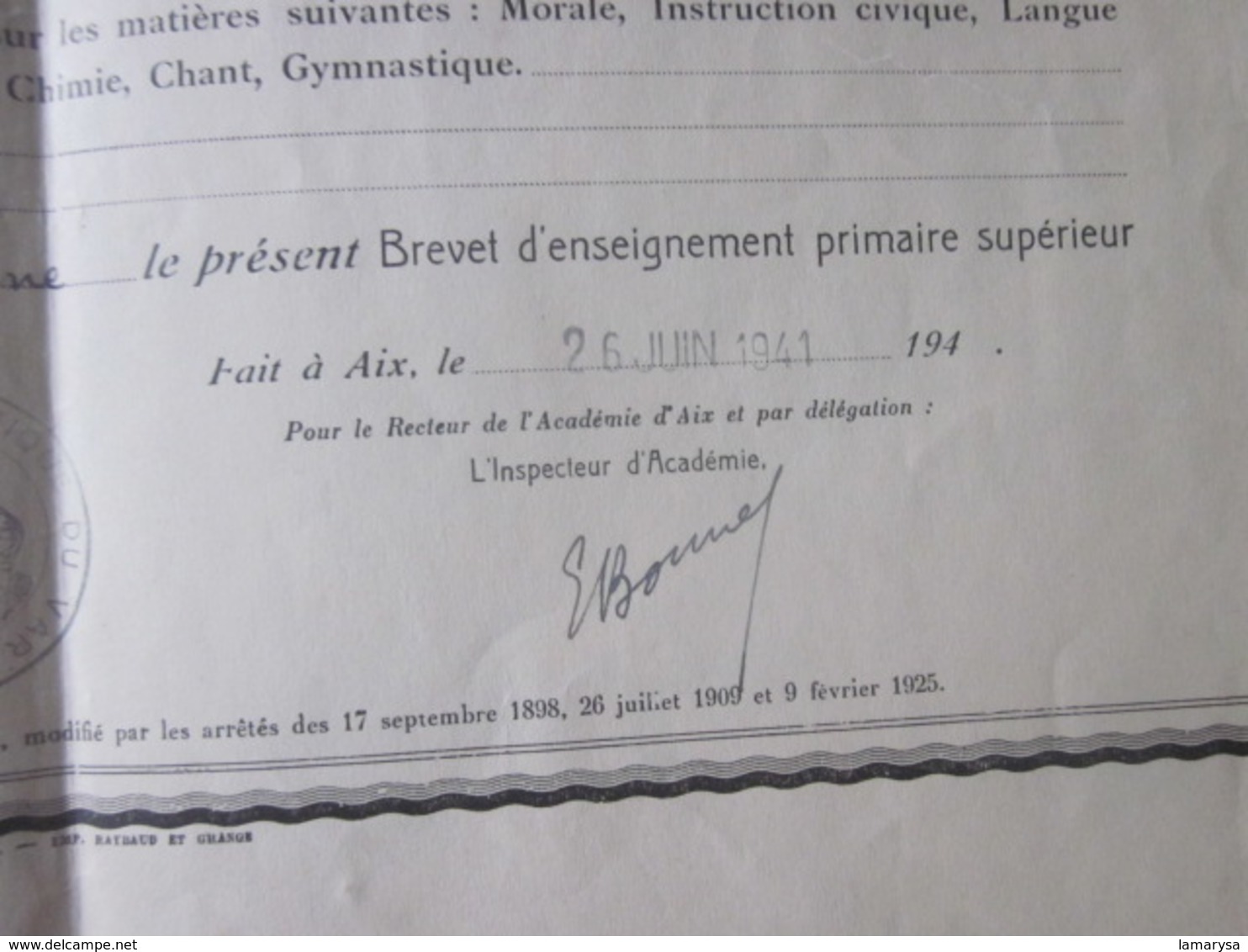 Diplôme--1941 BREVET D'ENSEIGNEMENT PRIMAIRE SUPÉRIEUR  bulletin scolaire Académie d'Aix-Blanc Née à SIGNANS Var 1924