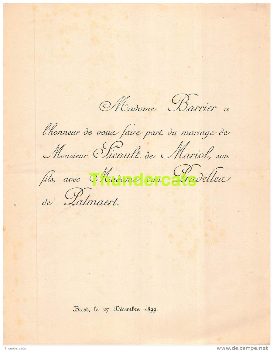 FAIRE PART MARIAGE  BARRIER SICAULT DE MARIOL PRADELLES DE PALMAERT  BREST 1899 - Mariage