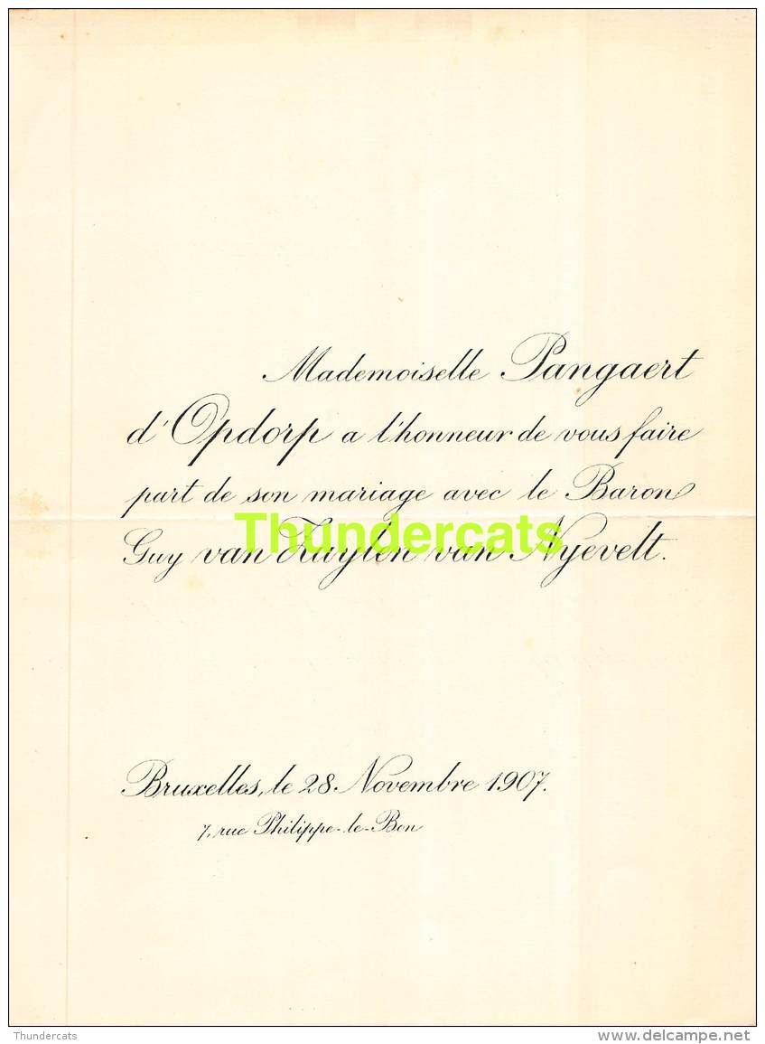 FAIRE PART MARIAGE PANGAERT D'OPDORP BARON GUY VAN ZUYLEN VAN NYEVELT BRUXELLES 1907 - Mariage