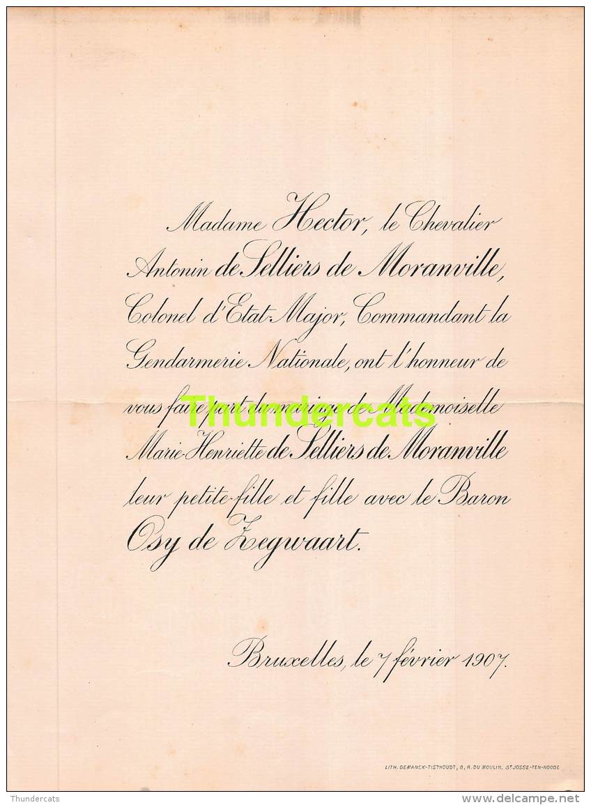 FAIRE PART MARIAGE HECTOR ANTONIN DE SELLIERS DE MORANVILLE HENRIETTE BARON OSY DE ZEGWAART BRUXELLES 1907 - Mariage