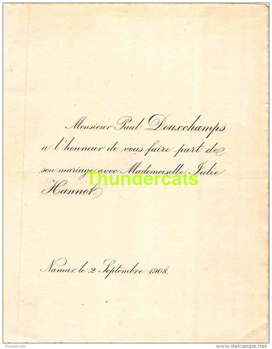 FAIRE PART MARIAGE PAUL DOUXCHAMPS JULIE HANNOT NAMUR 1908 - Mariage