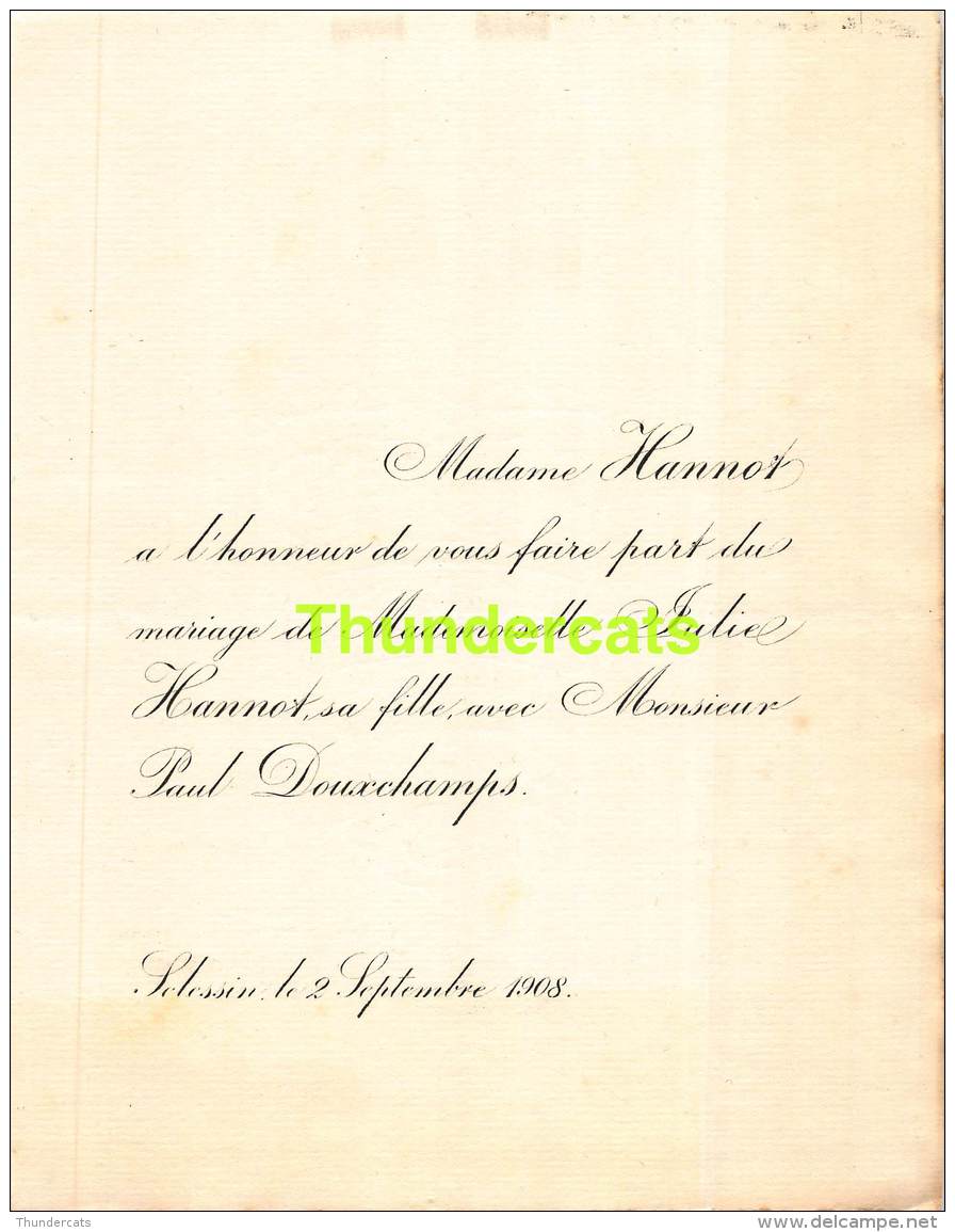 FAIRE PART MARIAGE  HANNOT JULIE PAUL DOUXCHAMPS SCLESSIN 1908 - Mariage