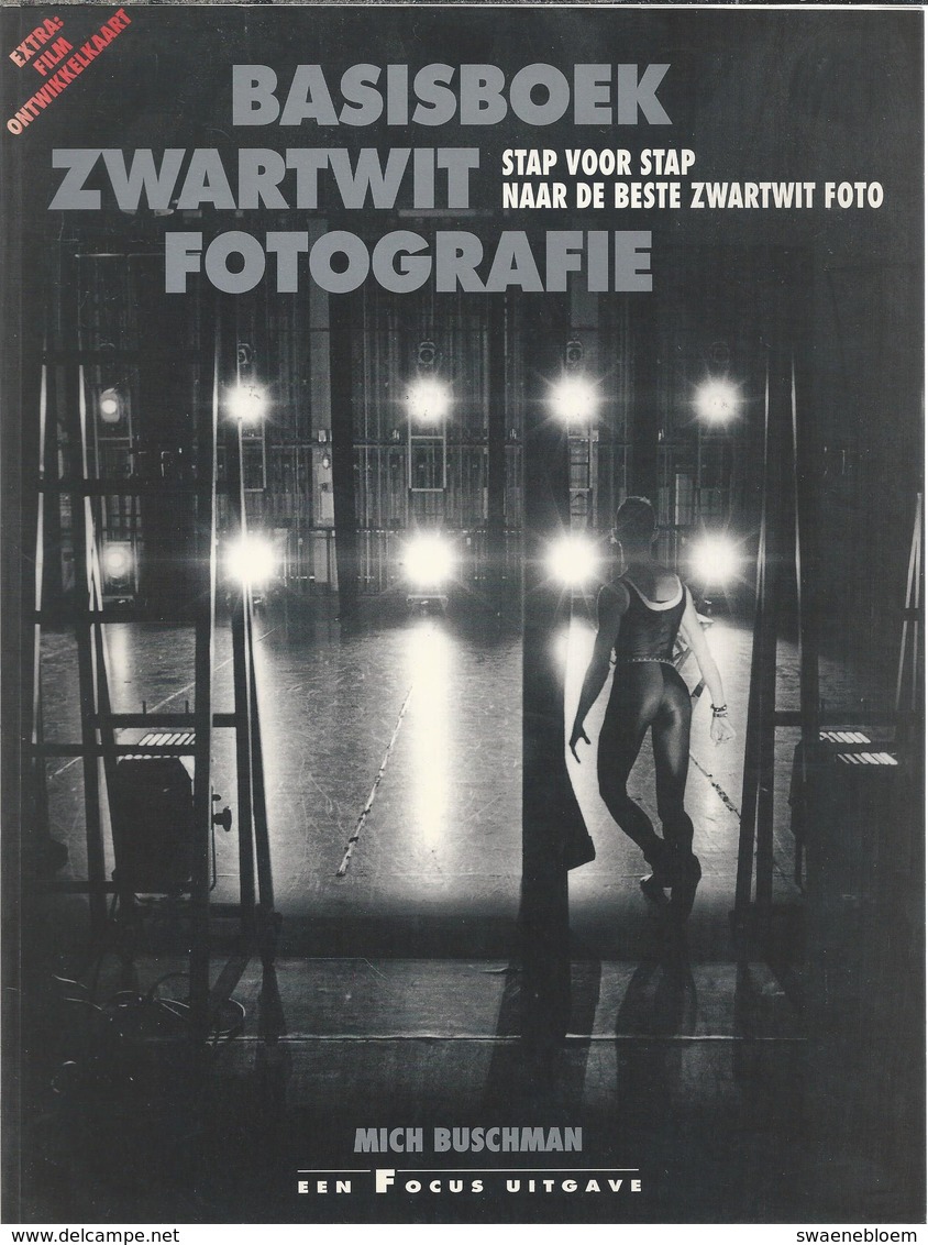 NL.- Basisboek Zwartwit Fotografie. Stap Voor Stap Naar De Beste Zwartwit Foto. Mich Buschman. Een Focus Uitgave. - Andere & Zonder Classificatie