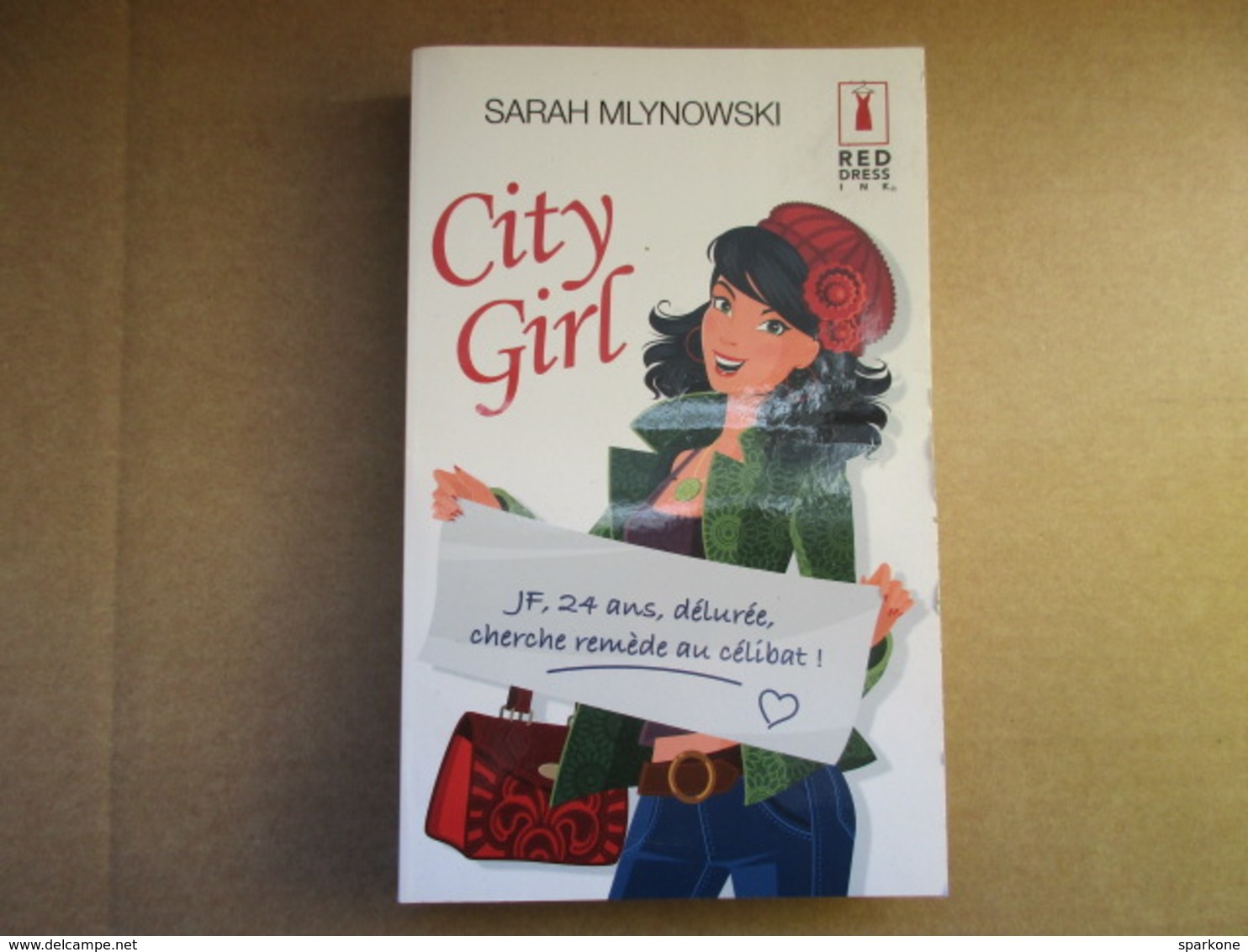 City Girl (Sarah Mlynowski) éditions De 2013 - Altri & Non Classificati