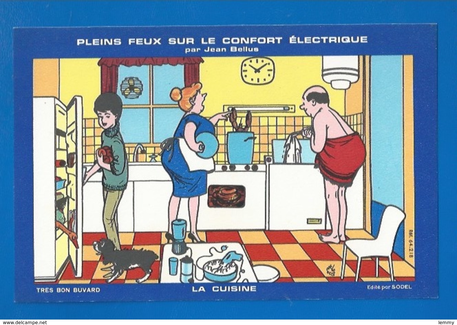 BUVARD ILLUSTRATEUR BELLUS - L'ÉLECTRICITÉ,  LE CONFORT DANS LA CUISINE - Electricité & Gaz