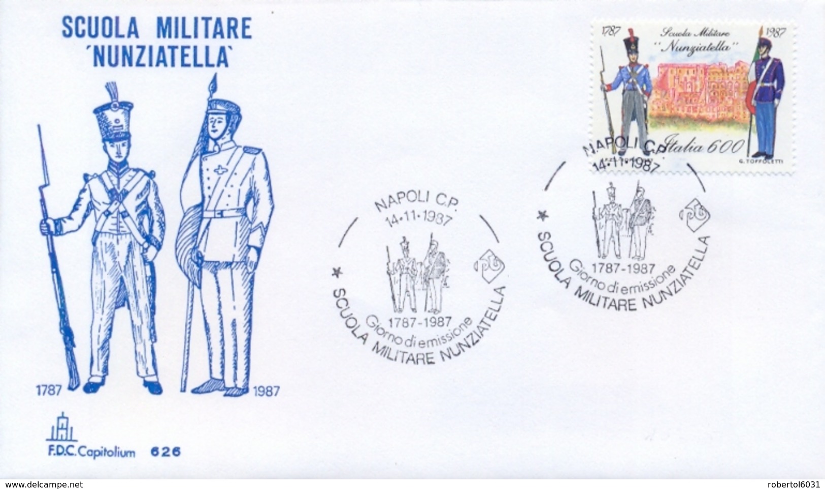 Italia 1987 FDC CAPITOLIUM 200° Anniversario Fondazione Della Scuola Militare Di Napoli "Nunziatella" - Militaria