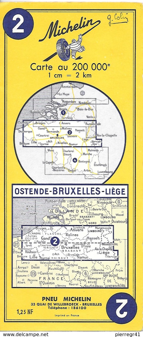 CARTE-ROUTIERE-MICHELIN-1959-N°2-OSTENDE/BRUXELLES/LIEGE-PAS De PLI  DECHIRE-TBE - Cartes Routières