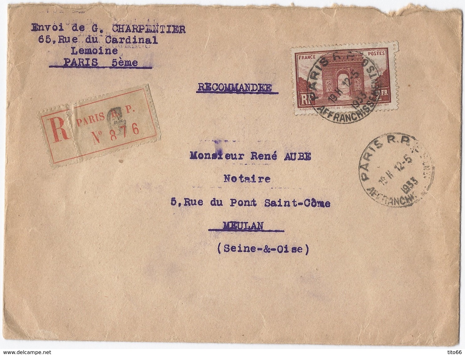 N° 258 Arc De Triomphe De L' étoile Seul Sur Enveloppe Recommandée  12/5/1933 Paris Affranchissement Vers Meulan - 1921-1960: Période Moderne