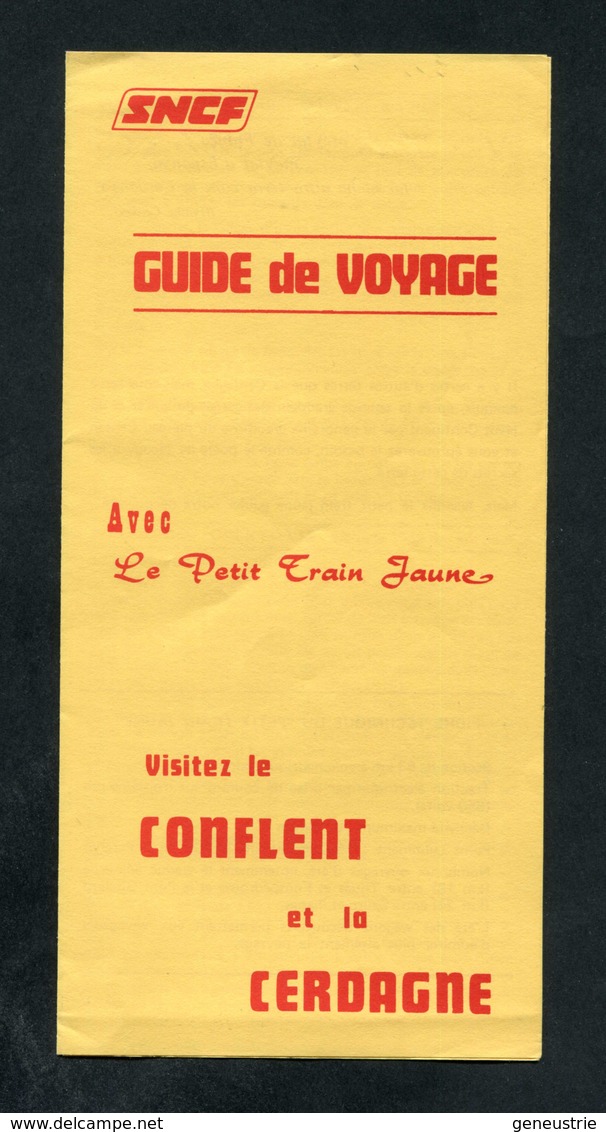 Guide De Voyage SNCF 1978 "Le Petit Train Jaune - Le Conflent Et La Cerdagne" Train - Chemin De Fer - Autres & Non Classés