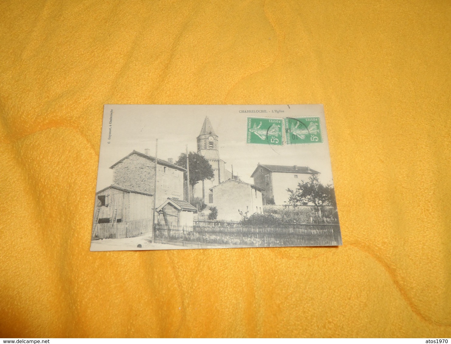 CARTE POSTALE ANCIENNE CIRCULEE DE 1918. / CHABRELOCHE.- L'EGLISE. / CACHETS + TIMBRES - Other & Unclassified