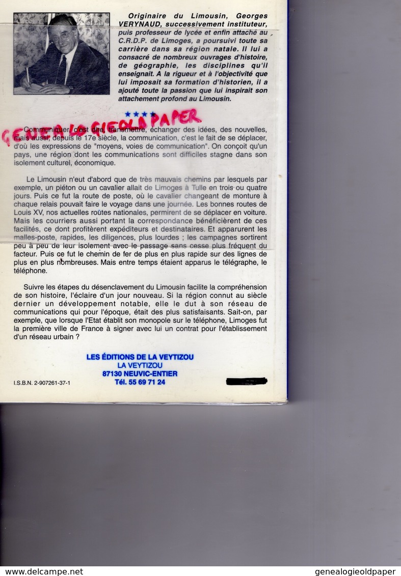 87- 19- 23- L' HISTOIRE DES COMMUNICATIONS EN LIMOUSIN-MALLE POSTE DILIGENCE- DIGEORGES VERYNAUD-NEUVIC ENTIER- - Chemin De Fer & Tramway