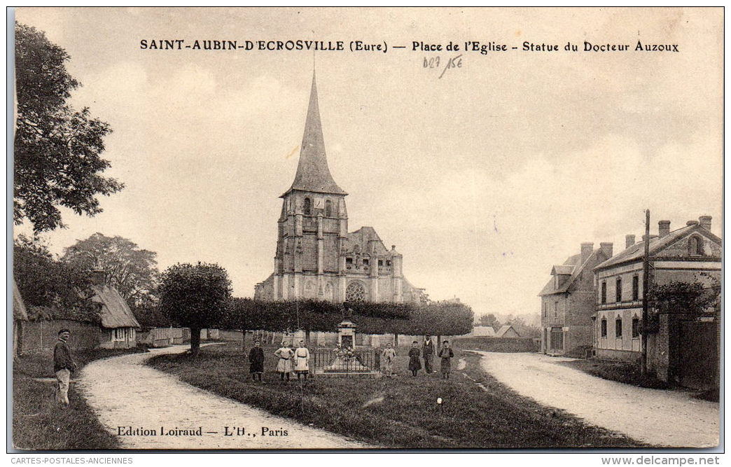 27 SAINT AUBIN D'ESCROSVILLE - La Place De L'église, Statue De AUZOUX - Saint-Aubin-d'Ecrosville