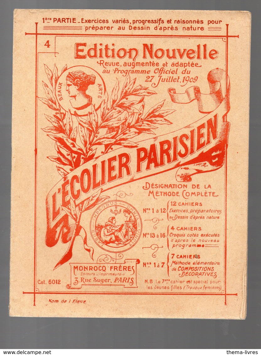 Cahier D'écolier Couverture Illustrée : L'écolier Parisien "4"  1909 (PPP9483) - Copertine Di Libri