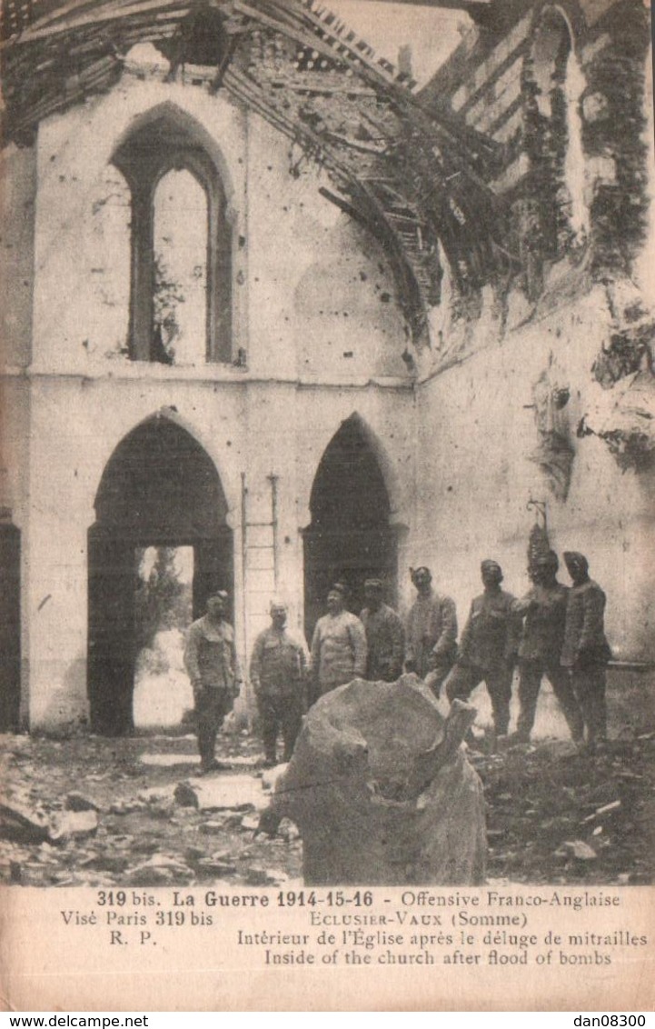 80 ECLUSIER VAUX INTERIEUR DE L'EGLISE APRES LE DELUGE DE MITRAILLES PAS CIRCULEE - Guerra 1914-18