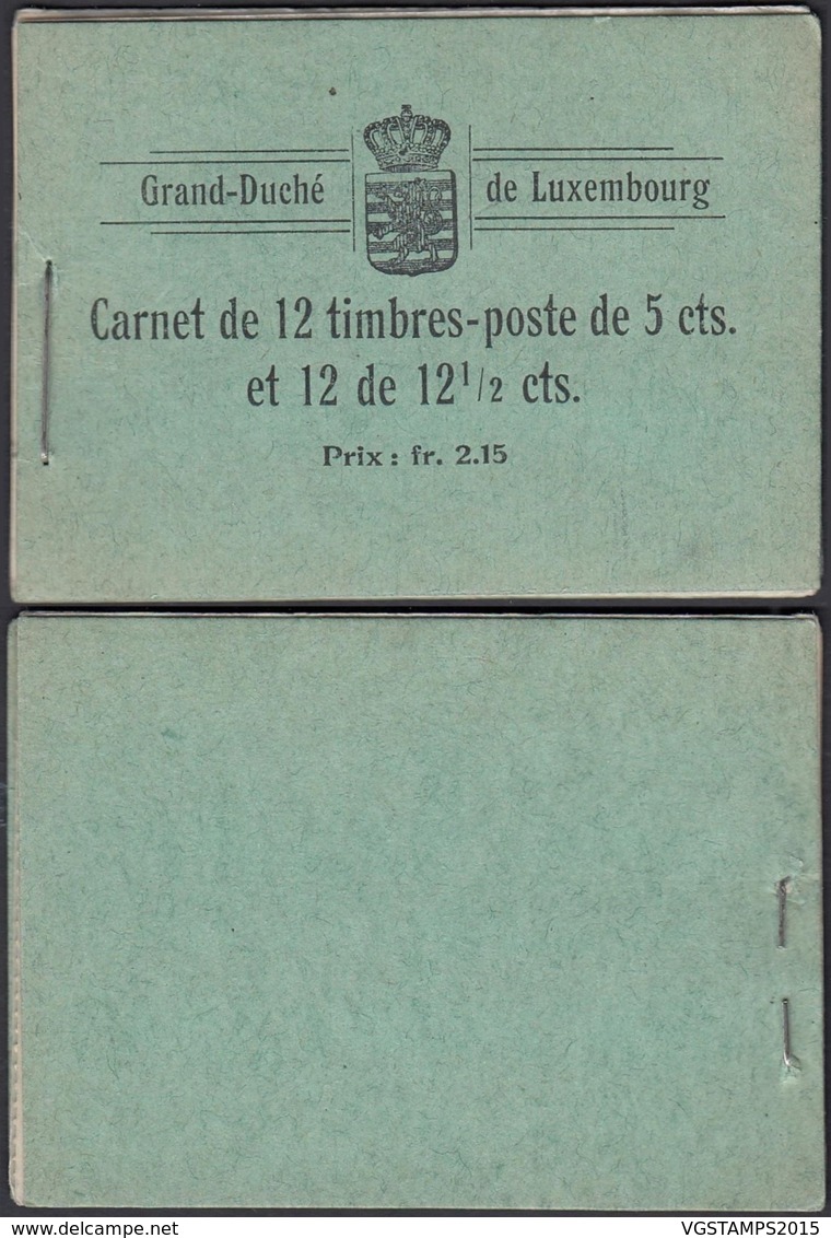 Luxembourg 1906 - Carnet Nr. 2. Timbres Neufs. Le Plus Rare Des Carnets. Superbe . (EB) DC-MV-416 - Other & Unclassified