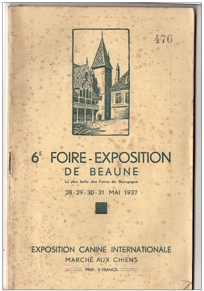 Beaune 1937: Exposition Canine Internationale Mai 1937     72 Pages - Non Classés
