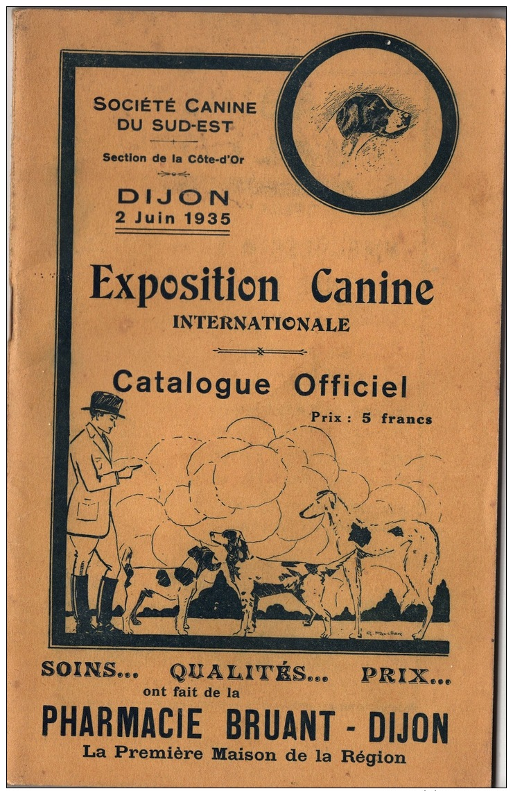 DIJON 1935 : Exposition Canine Internationale     68 Pages   TTTB état - Non Classés